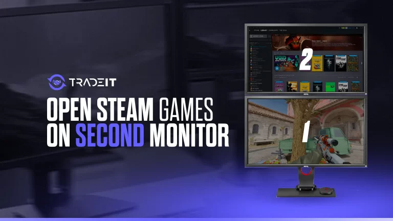 How to Display Steam Games on a Second Monitor for Seamless Gaming